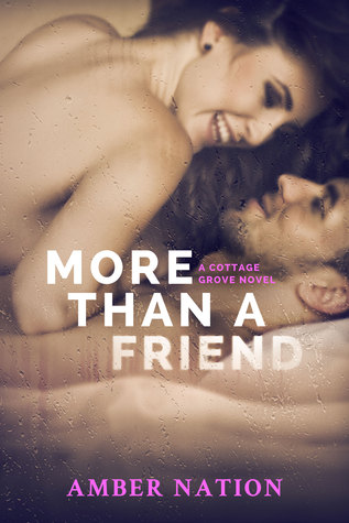More Than A Friend (Cottage Grove #3)