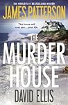 The Murder House by James  Patterson