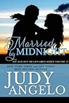 Married by Midnight by Judy Angelo