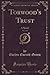 Torwood's Trust, Vol. 2 of 3