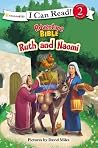 Ruth and Naomi: Level 2 (I Can Read! / Adventure Bible)