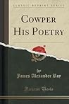 Cowper His Poetry Cowper His Poetry