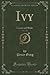 Ivy, Vol. 2 of 3: Cousin an...