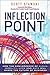 Inflection Point: How the C...