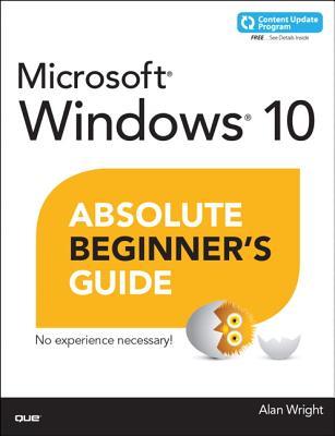 Windows 10 Absolute Beginner's Guide (Paperback)