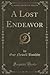A Lost Endeavor