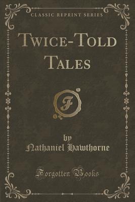Twice-Told Tales
