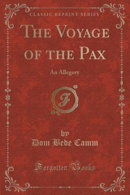 The Voyage of the Pax: An Allegory