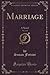 Marriage, Volume 2 of 2