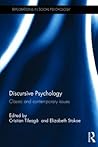 Discursive Psychology (Explorations in Social Psychology) Discursive Psychology (Explorations in Social Psychology)