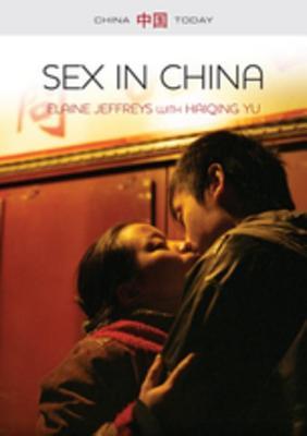 Sex in China (Kindle Edition)