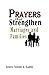 Prayers That Strengthen Mar...