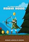 The Adventures of Robin Hood by Roger Lancelyn Green