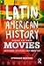 Latin American History Goes to the Movies by Stewart Brewer