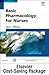 Basic Pharmacology for Nurses [with Study Guide]