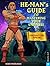 He-Man's Guide to Mastering Your Universe: You Have the Power!