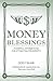 Money Blessings
