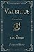 Valerius, Vol. 3 of 3: A Roman Story