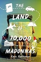 The Land of 10,000 Madonnas