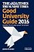 The Times Good University Guide 2016 by John    O'Leary