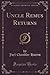 Uncle Remus Returns (Classic Reprint)