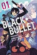 Black Bullet Manga, Vol. 1
