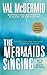 The Mermaids Singing by Val McDermid