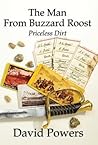 The Man From Buzzard Roost: Priceless Dirt
