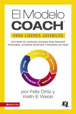 El MODELO COACH para Líderes Juveniles (Especialidades Juveniles)