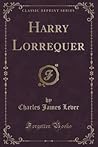 Harry Lorrequer (Classic Reprint)