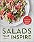 Salads That Inspire by Rockridge Press