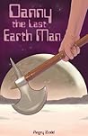 Danny the Last Earth Man