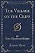 The Village on the Cliff (Classic Reprint)