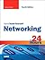 Sams Teach Yourself Networking in 24 Hours