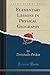 Elementary Lessons in Physical Geography (Classic Reprint)