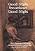 Good Night Sweetheart Good Night