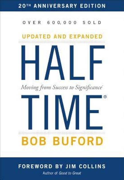 Halftime: Moving from Success to Significance