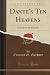Dante's Ten Heavens: A Study of the Paradiso (Classic Reprint)