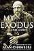 My Exodus: From Fear to Grace