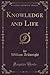 Knowledge and Life by William Arkwright