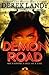 Demon Road (Demon Road, #1)