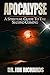 Apocalypse: A Spiritual Gui...