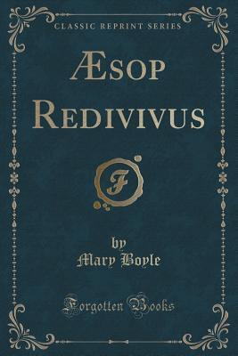 Æsop Redivivus