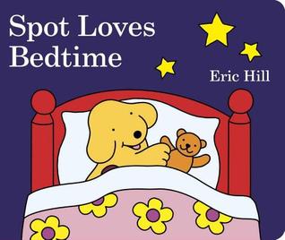 Spot Loves Bedtime (Board Book)