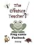 The Creature Teacher's Frog...