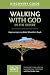 Walking with God in the Desert Discovery Guide by Raynard Vander Laan