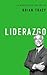 Liderazgo (La biblioteca del éxito) (Spanish Edition)