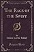 The Race of the Swift