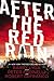 After the Red Rain-- Free Preview Edition (First 128 Pages)