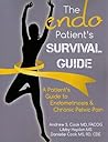 The Endo Patient's Survival Guide by Andrew S. Cook